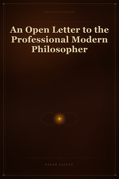 An Open Letter to the Professional Modern Philosopher