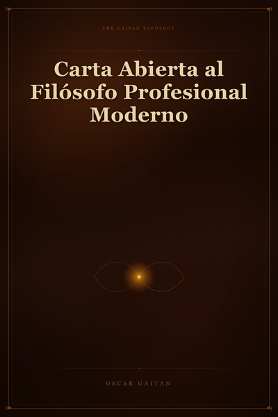 Carta Abierta al Filósofo Profesional Moderno