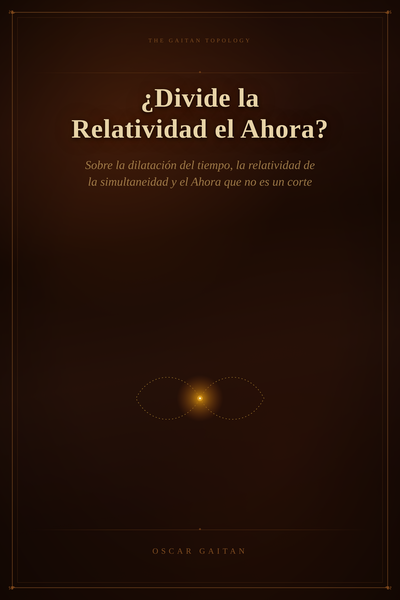 ¿Divide la Relatividad el Ahora?