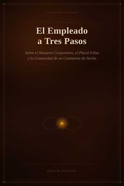 El Empleado a Tres Pasos