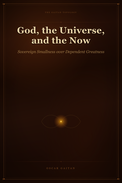 God, the Universe, and the Now