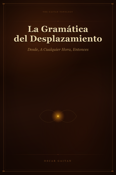 La Gramática del Desplazamiento