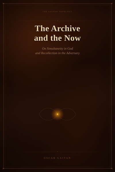 The Archive and the Now