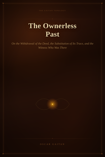 The Ownerless Past