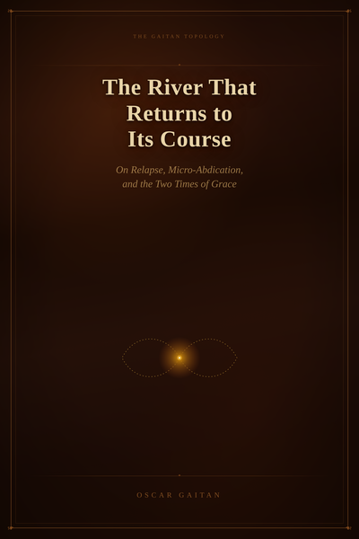 The River That Returns to Its Course