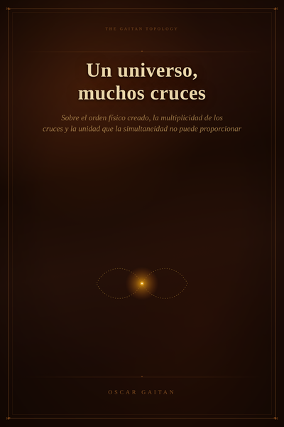 Un universo, muchos cruces
